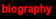 biography